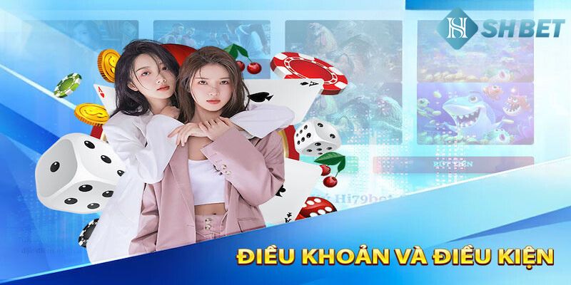 Vì sao phải tuân thủ chính sách điều kiện điều khoản của nhà cái