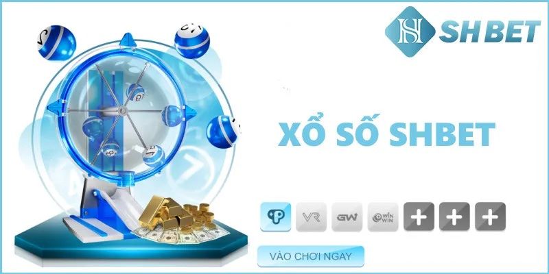 Sơ lược về xổ số SHBET