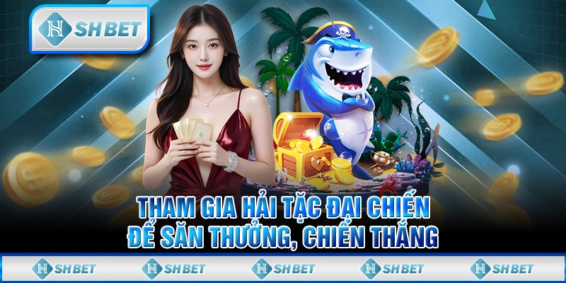 Tham Gia Hải Tặc Đại Chiến Để Săn Thưởng, Chiến Thắng