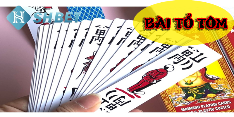 Hướng dẫn cách chơi game bài tổ tôm