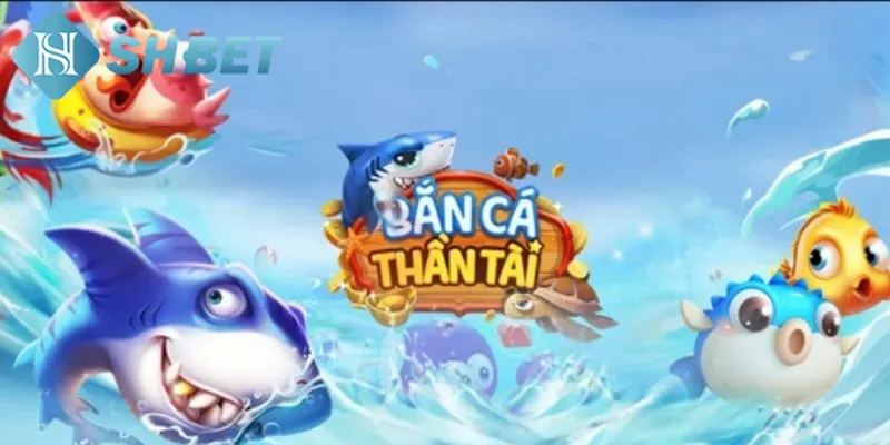Siêu phẩm bắn cá online SHBET có gì hấp dẫn