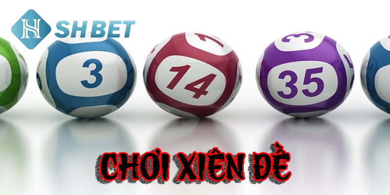 Chơi xiên đề là gì?