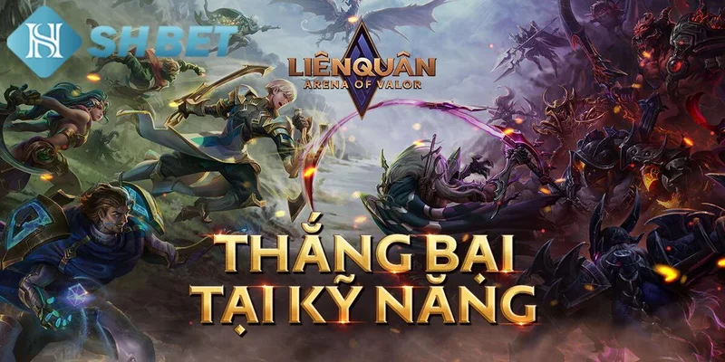 Những loại kèo phổ biến trong cá cược Liên Quân Mobile