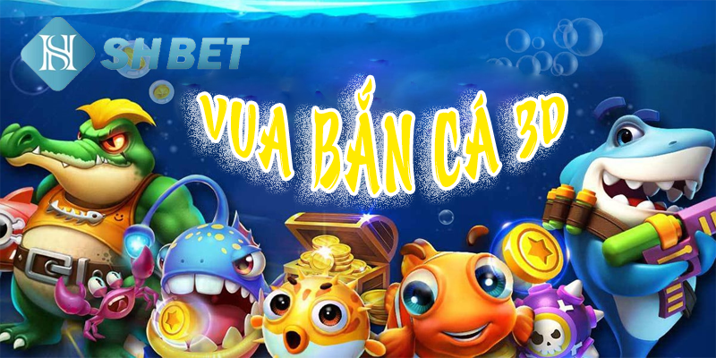 Các mẹo chơi Vua Bắn Cá 3D từ các chuyên gia