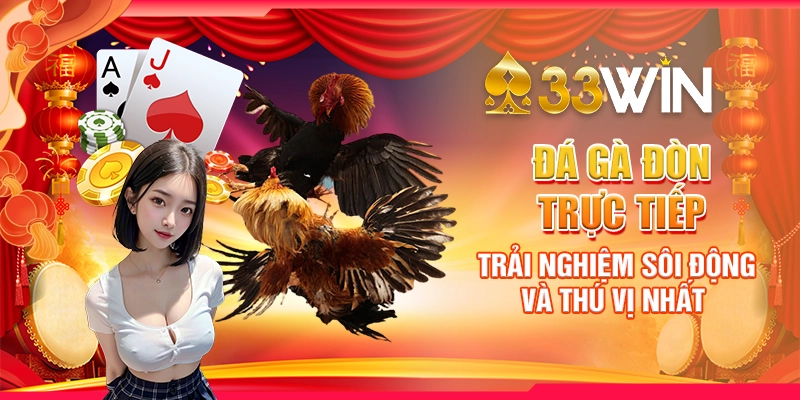 Đá gà đòn trực tiếp