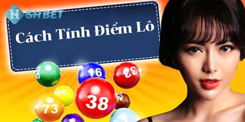 Cách tính điểm lô Miền Bắc
