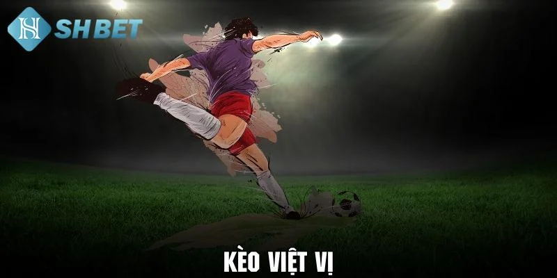 Chiến thuật đặt cược kèo việt vị